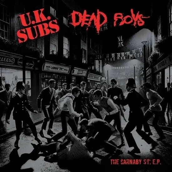 Album artwork for Carnaby St by UK Subs, Dead Boys