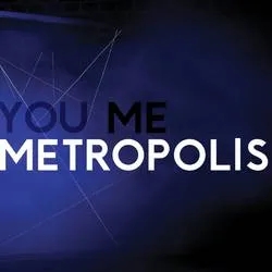 Album artwork for You, Me, Metropolis by House of Black Lanterns