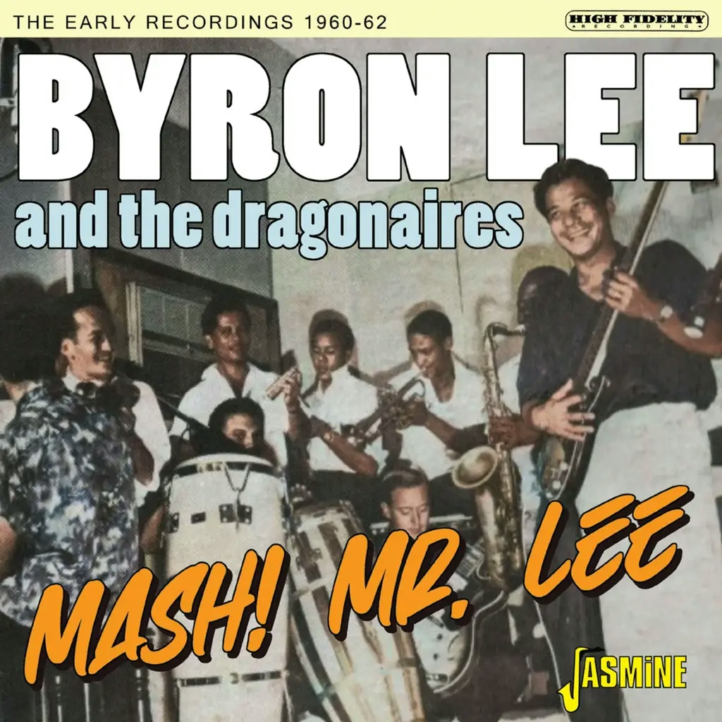 Album artwork for Mash! Mr Lee by Byron Lee And The Dragonaires