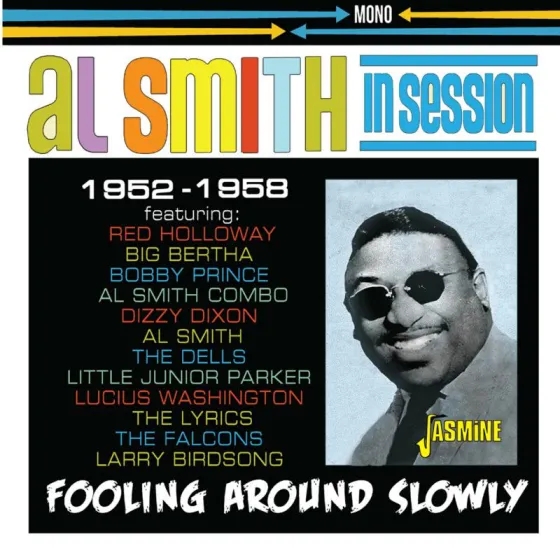 Album artwork for In Session 1952-1958 Fooling Around Slowly by Al Smith and His Orchestra