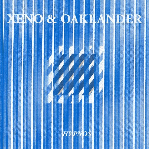 Album artwork for Hypnos by Xeno and Oaklander