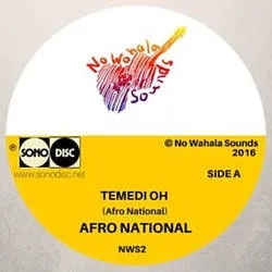 Album artwork for Temedi Oh / Den Kick by Afro National