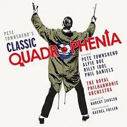 Album artwork for Classic Quadrophenia by Pete Townshend and Alfie Boe