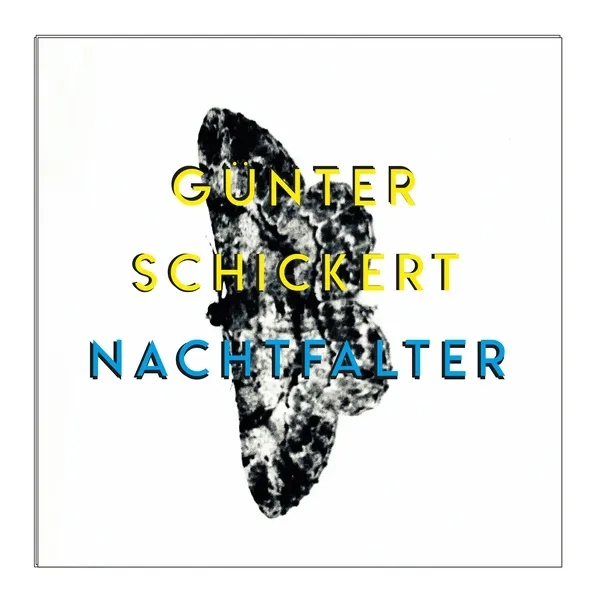 Album artwork for Nachtfalter by Gunter Schickert