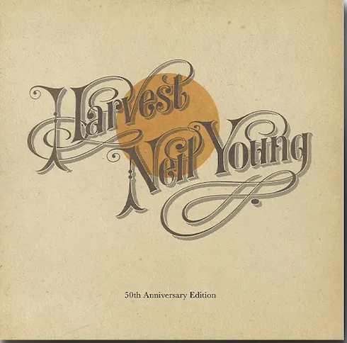 Album artwork for Harvest (50th Anniversary Edition) by Neil Young