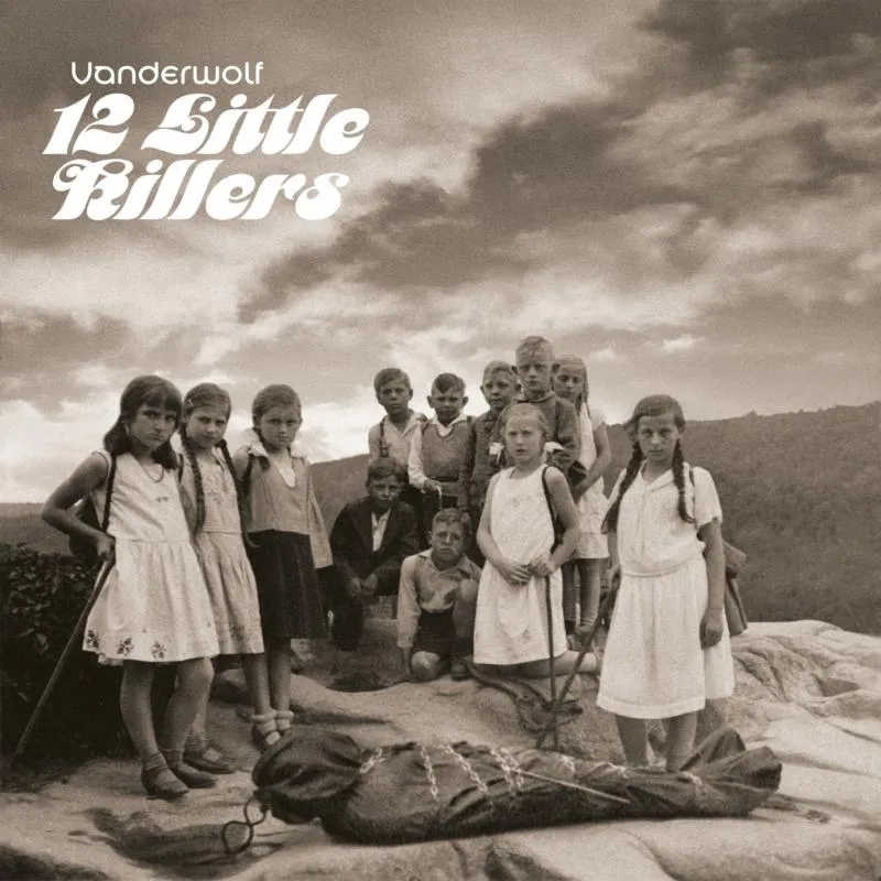 Album artwork for 12 Little Killers by Vanderwolf
