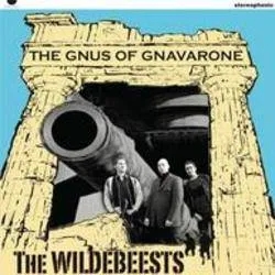 Album artwork for The Gnus Of Gnavarone by The Wildebeests