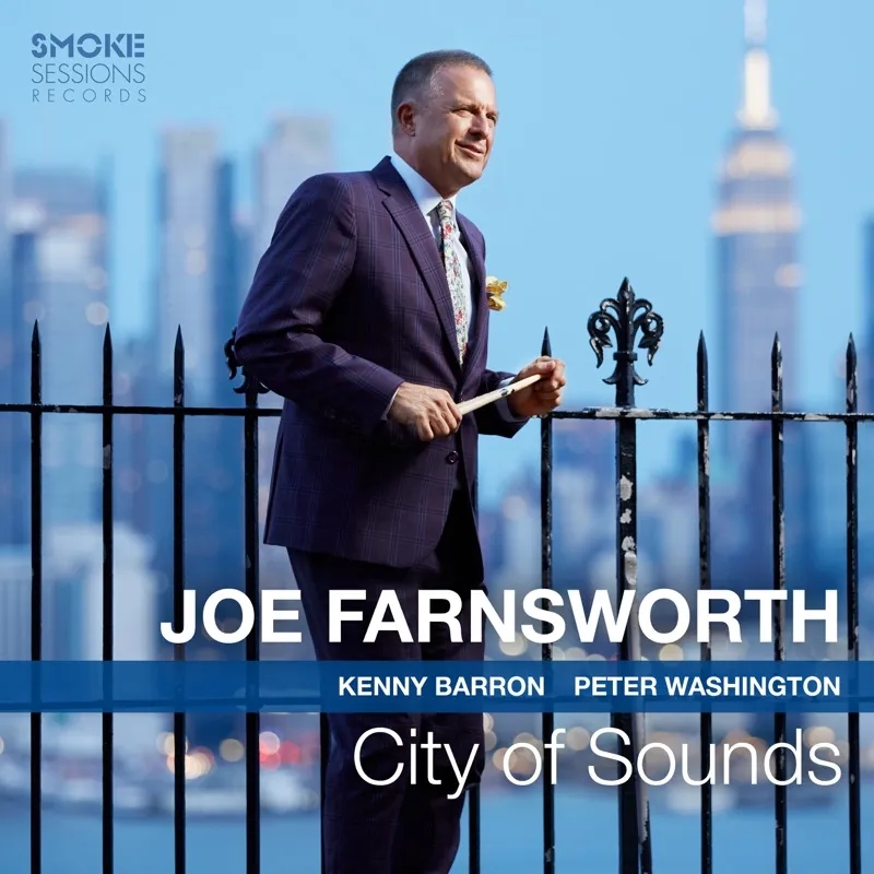 Album artwork for City of Sounds by Joe Farnsworth