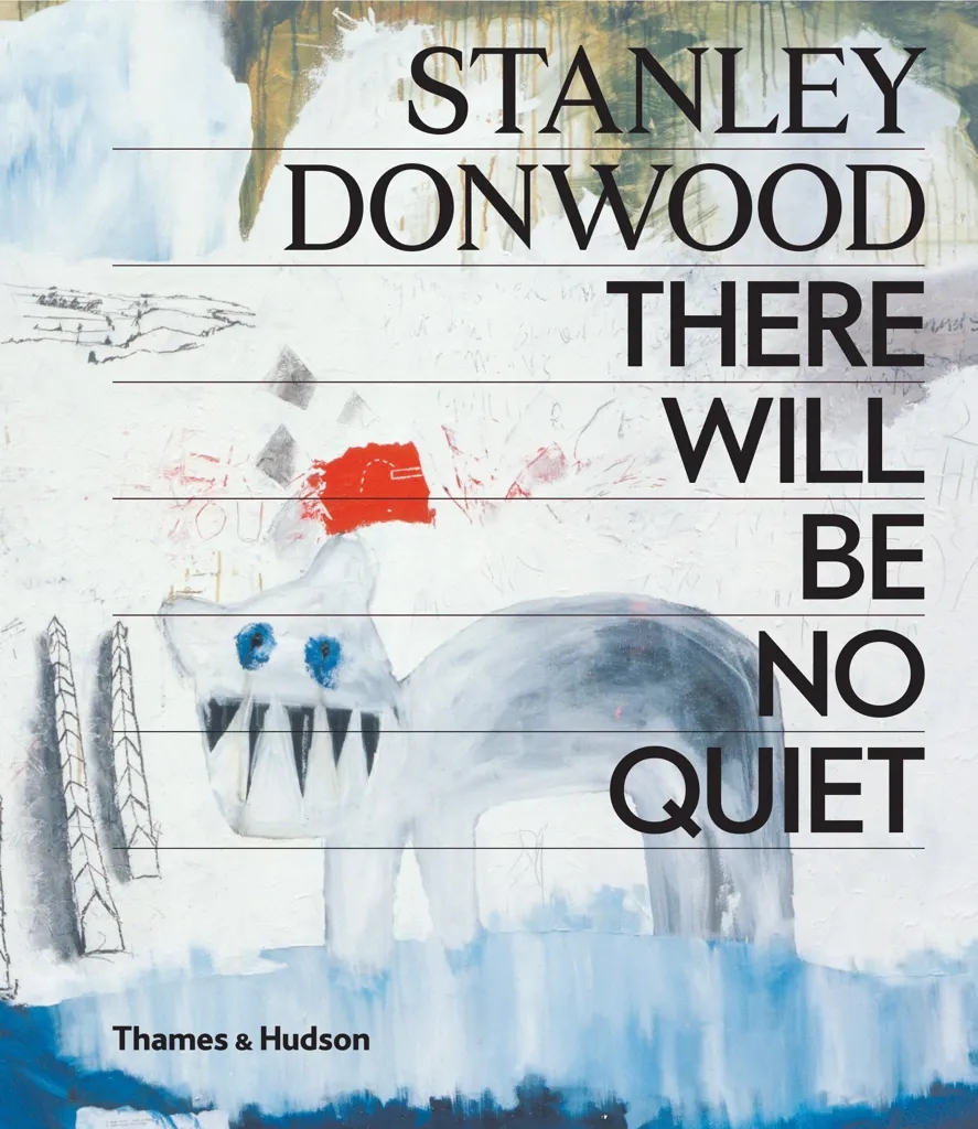 Album artwork for There Will Be No Quiet by Stanley Donwood