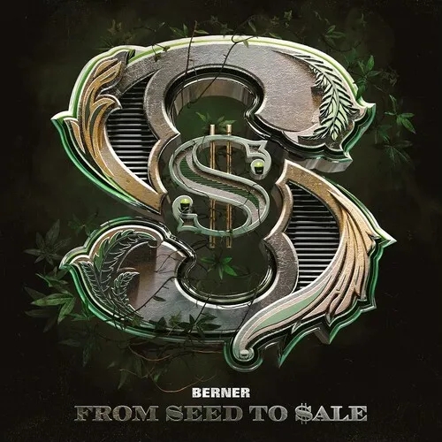 Album artwork for From Seed to Sale by Berner