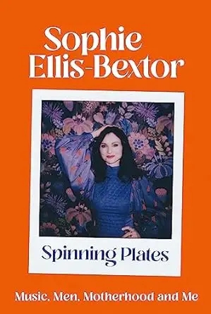 Album artwork for Spinning Plates by Sophie Ellis-Bexter