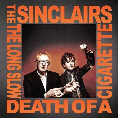 Album artwork for Long Slow Death Of A Cigarette by The Sinclairs
