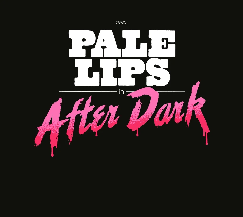 Album artwork for After Dark by Pale Lips