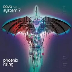 Album artwork for Phoenix Rising by Rovo and System 7