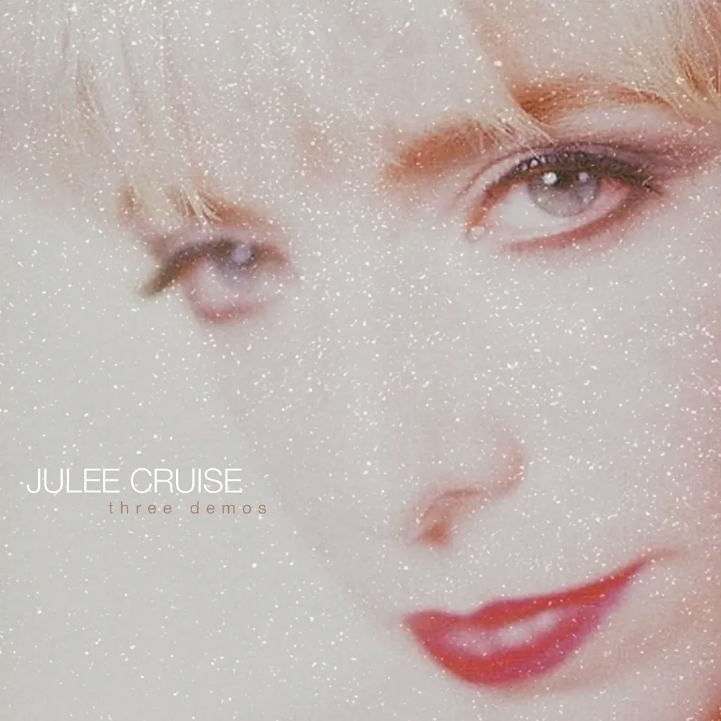Album artwork for Three Demos by Julee Cruise