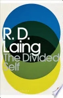 Album artwork for The Divided Self: An Existential Study in Sanity and Madness by RD Laing