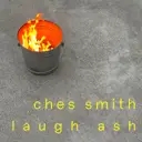 Album artwork for Laugh Ash by Ches Smith