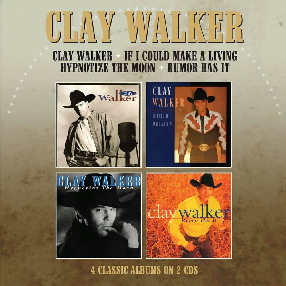Album artwork for Clay Walker / If I Could Make A Living / Hypnotise The Moon / Rumor Has It by Clay Walker