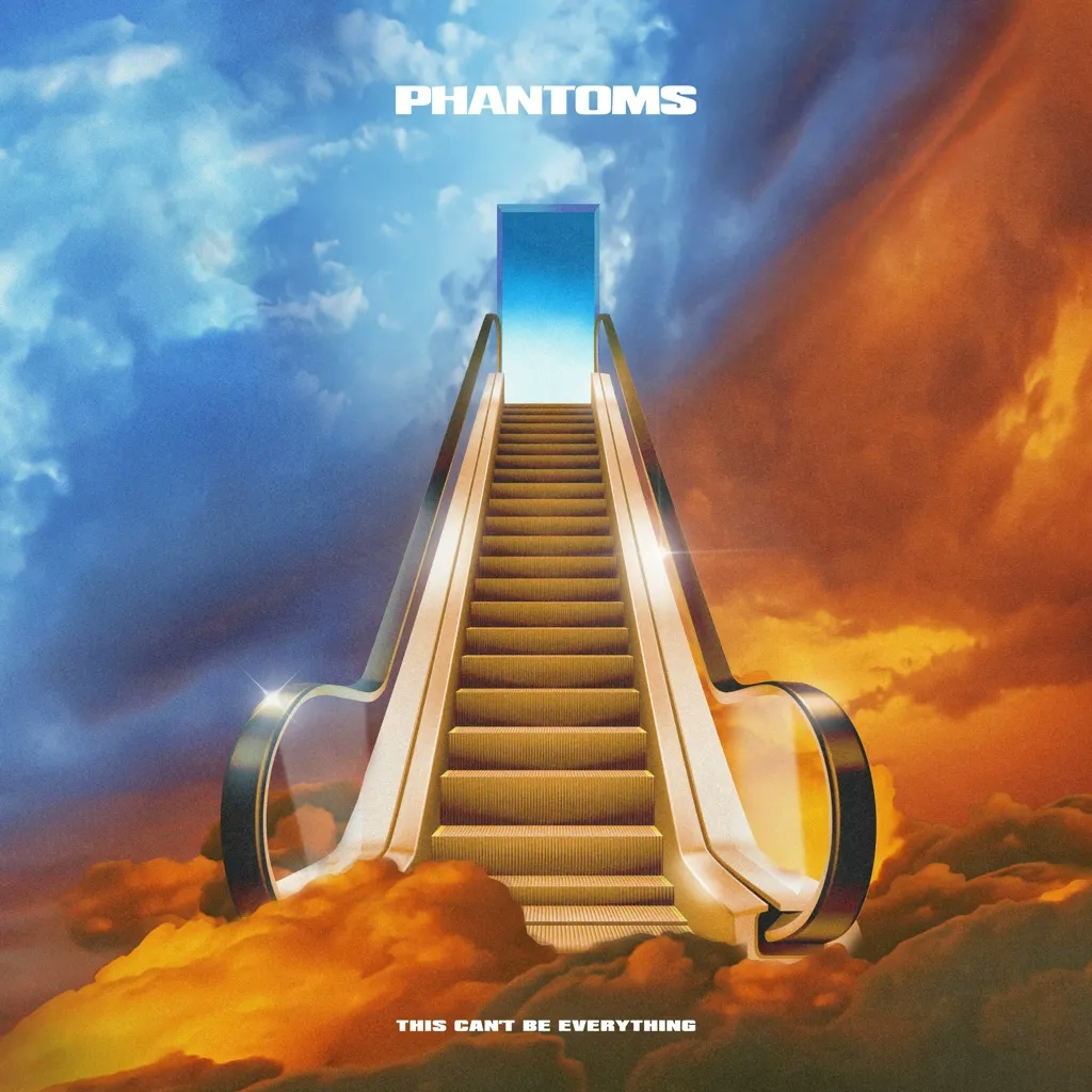 Album artwork for This Can’t Be Everything by Phantoms