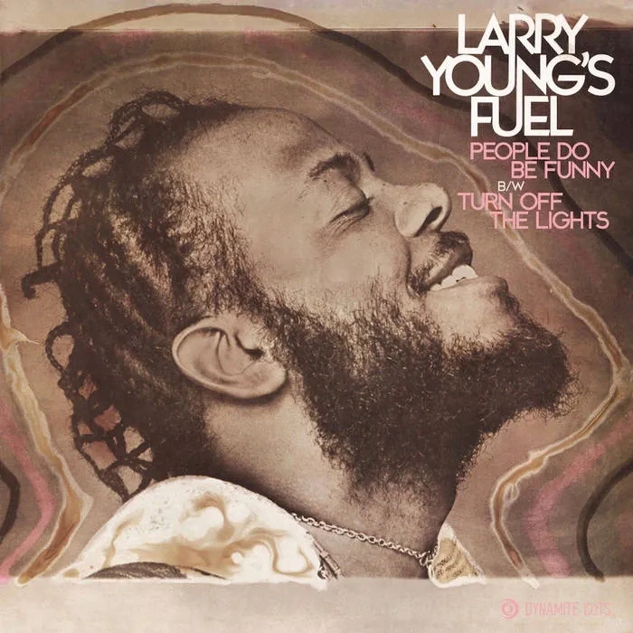 Album artwork for People Do Be Funny by Larry Young's Fuel