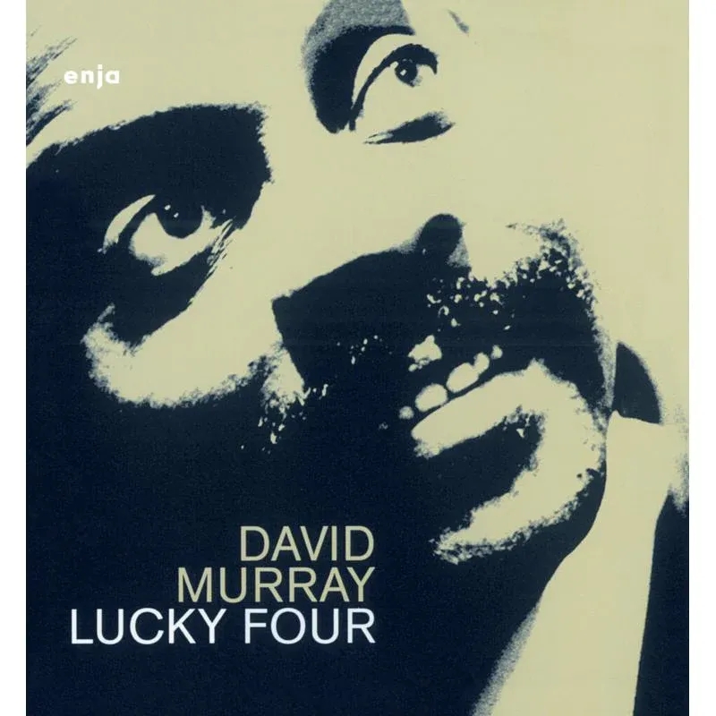 Album artwork for Lucky Four by David Murray