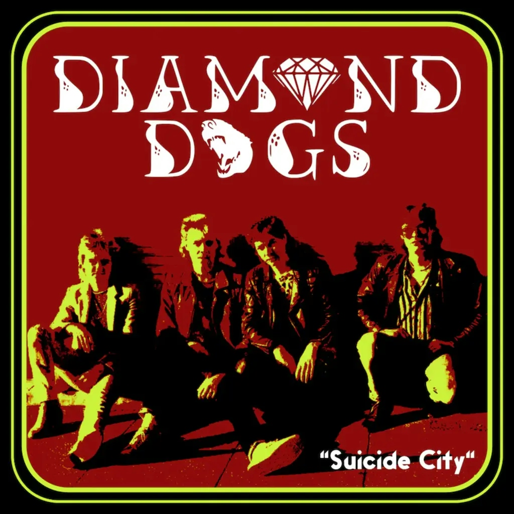 Album artwork for Suicide City by Diamond Dogs