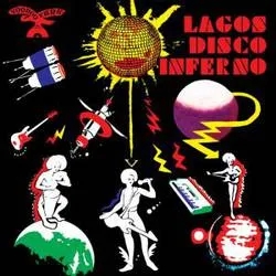 Album artwork for Lagos Disco Inferno Vol 2 by Various