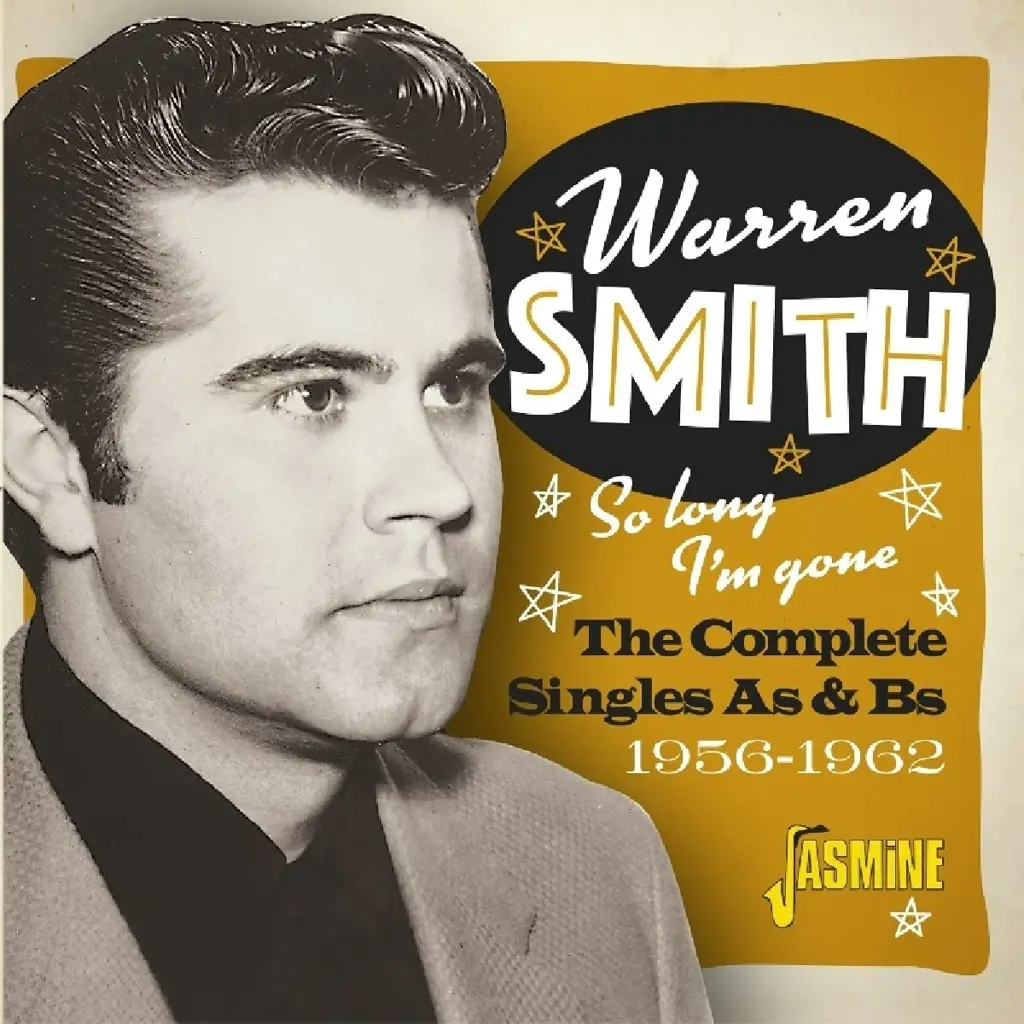 Album artwork for So Long I'm Gone: The Complete Singles A's/ B's !956 - 62 by Warren Smith