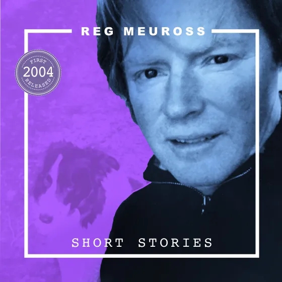Album artwork for Short Stories by Reg Meuross