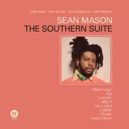 Album artwork for The Southern Suite by Sean Mason
