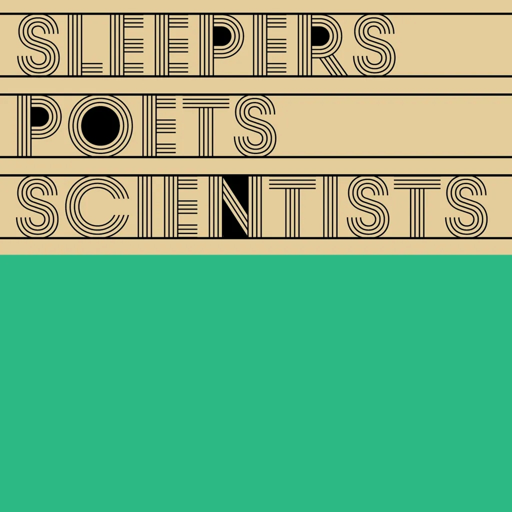 Album artwork for Sleepers Poets Scientists by Various