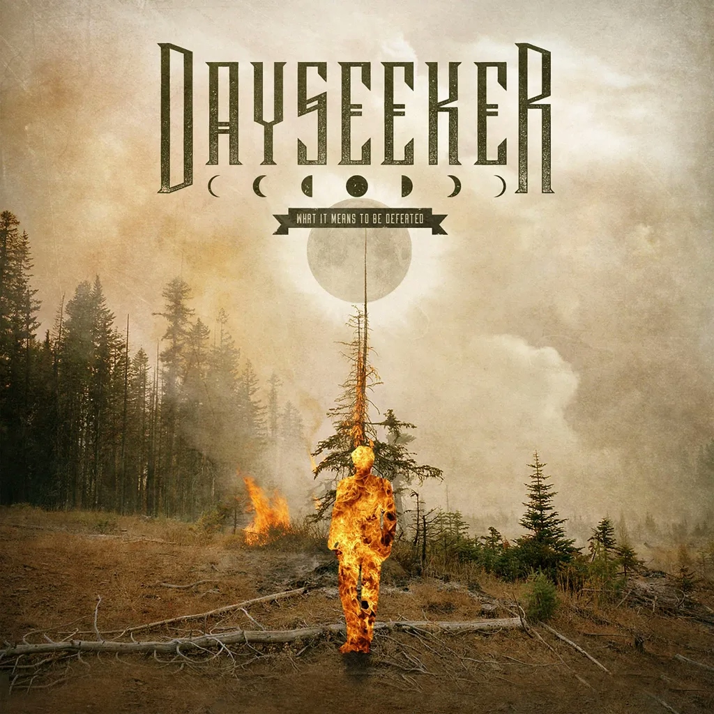 Album artwork for What It Means To Be Defeated by Dayseeker