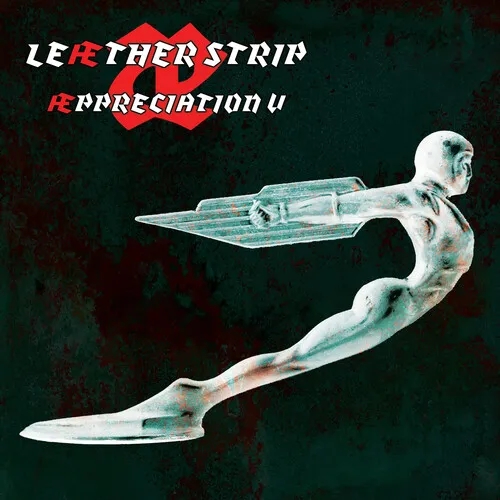 Album artwork for Appreciation U by Leather Strip