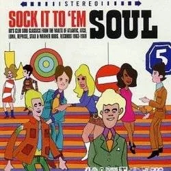 Album artwork for Various - Sock It To Em Soul by Various