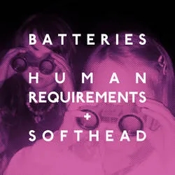 Album artwork for Human Requirements by Batteries