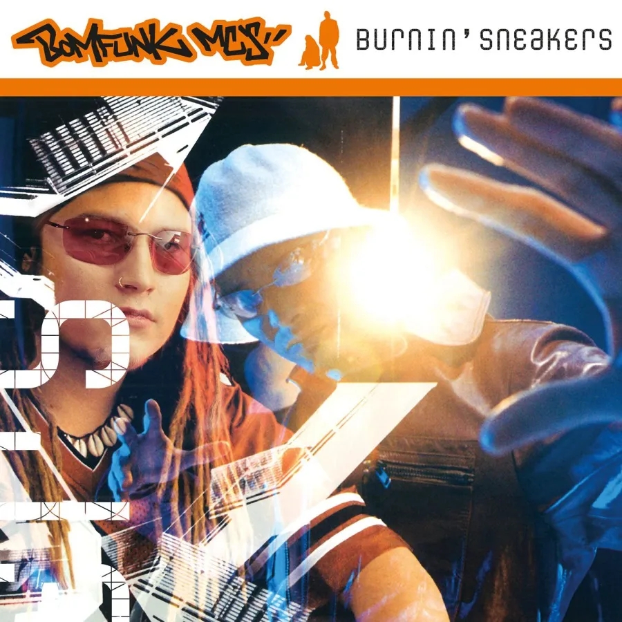 Album artwork for Burnin' Sneakers by Bomfunk MC's