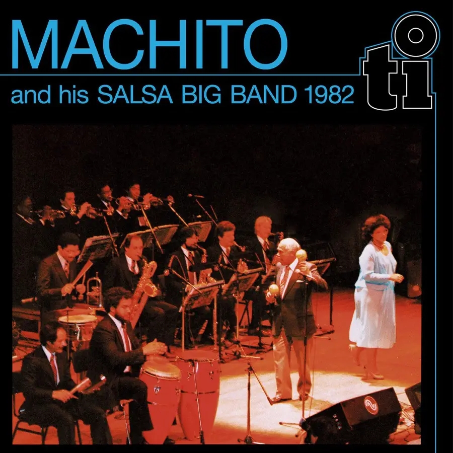 Album artwork for Machito and his Salsa Big Band 1982 by Machito and his Salsa Big Band 