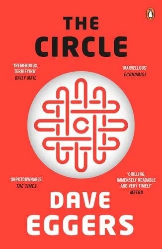 Album artwork for The Circle by Dave Eggers