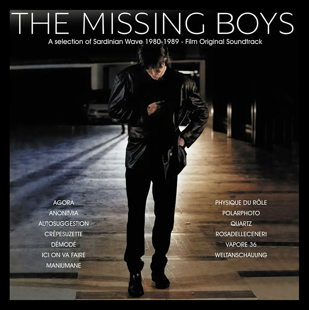 Album artwork for The Missing Boys - Selection of Sardinian Wave 1980-1989 (Film Original Soundtrack) by Various