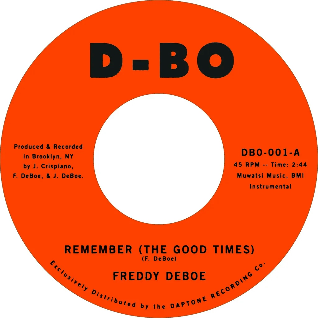 Album artwork for Remember (The Good Times) / Gato Loco by Freddy DeBoe