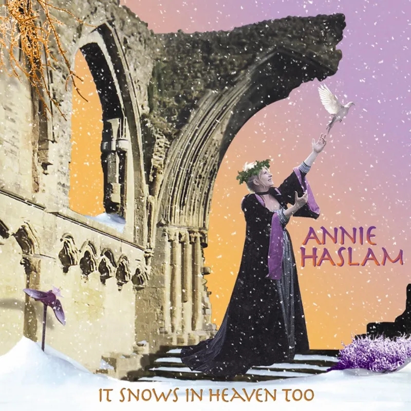 Album artwork for It Snows In Heaven Too by Annie Haslam