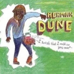 Album artwork for I Wish That I Could See You Soon by Herman Dune