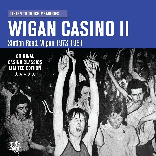 Album artwork for Wigan Casino 2 - Station Road, Wigan 1973 - 1981 by Various