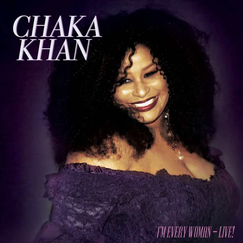 Album artwork for I'm Every Woman - Live! by Chaka Khan