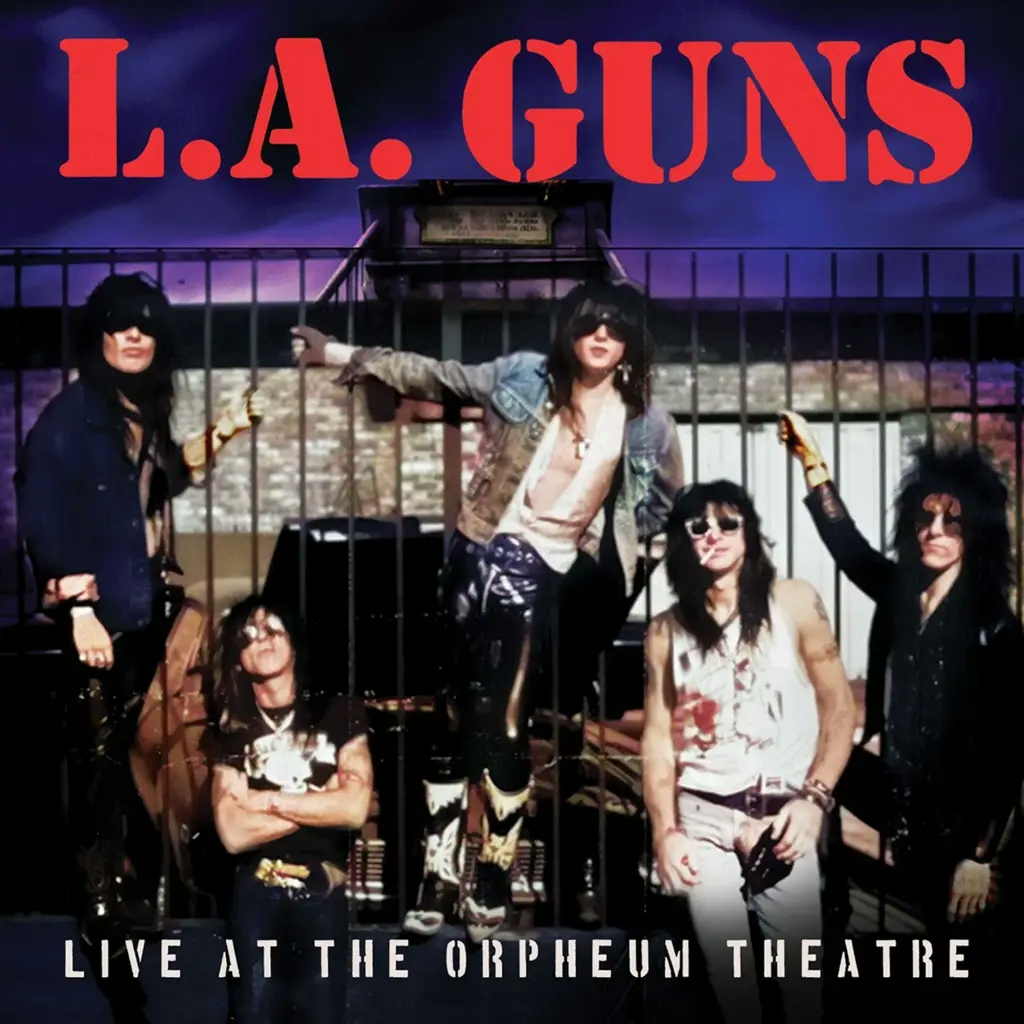 Album artwork for Live At The Orpheum Theatre by L.A. Guns