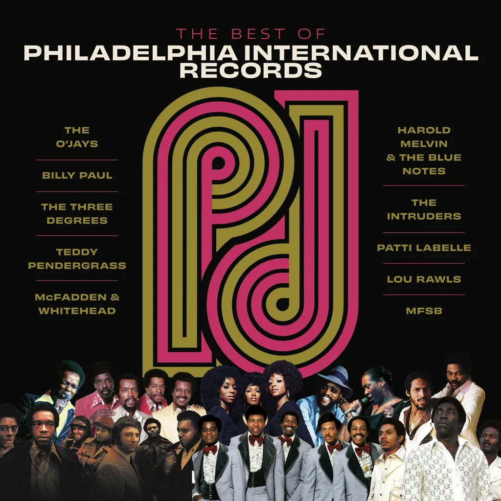 Album artwork for The Best of Philadelphia International Records by Various