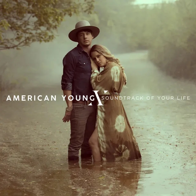 Album artwork for Soundtrack of your Life by American Young