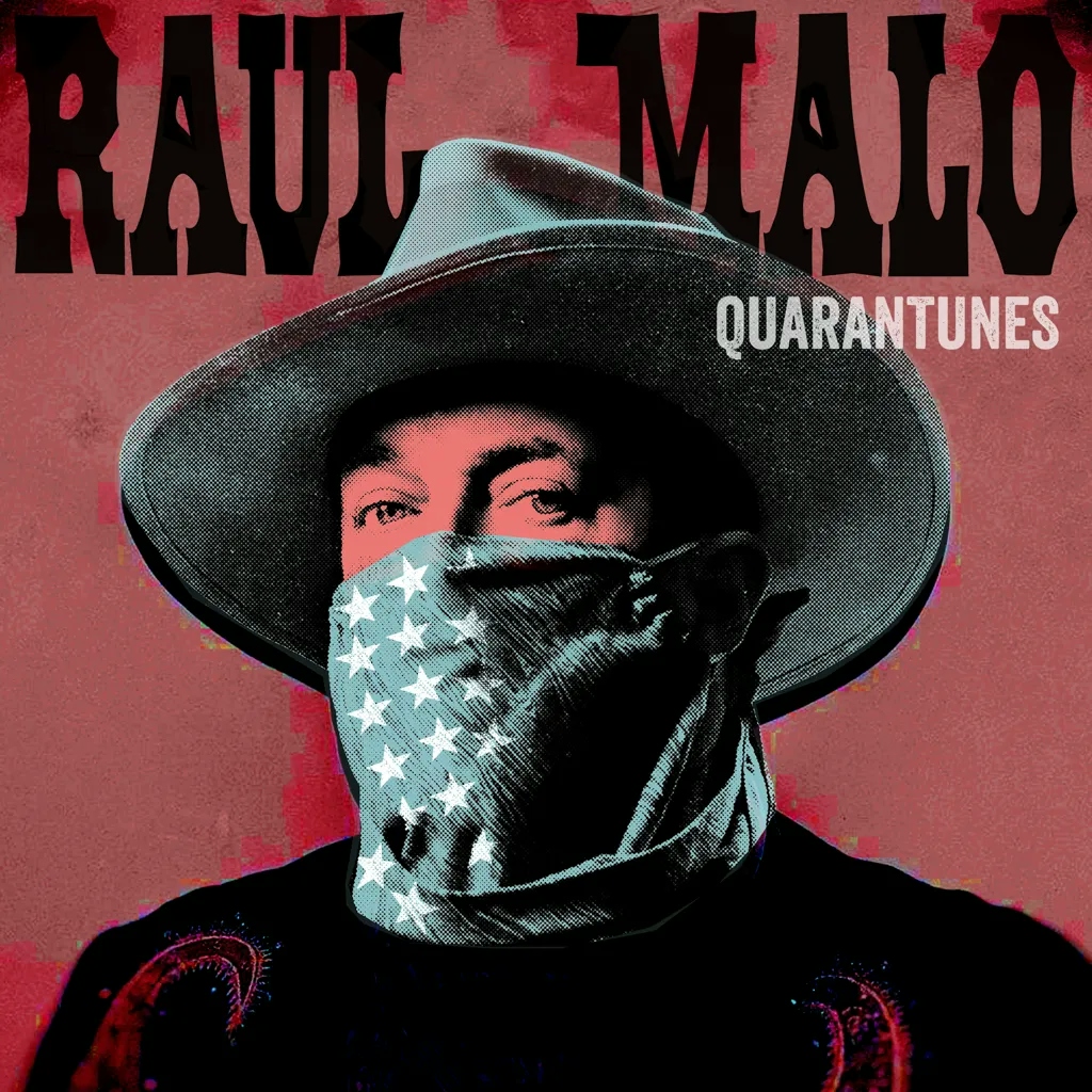 Album artwork for Quarantunes Vol. 1 by Raul Malo