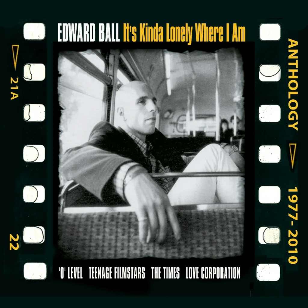Album artwork for It’s Kinda Lonely Where I Am – Anthology 1977-2010 by Edward Ball