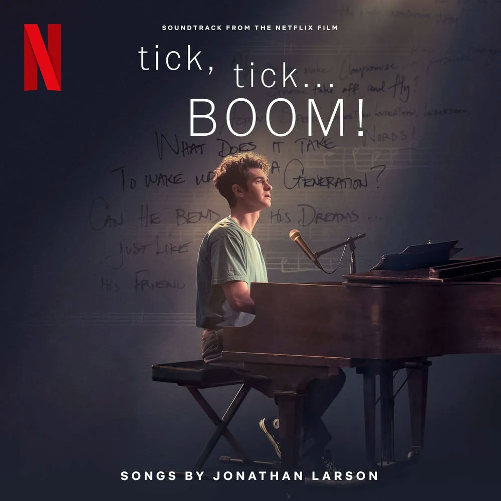 Album artwork for Tick, Tick...Boom! by The Cast of Netflix's Film Tick, Tick...Boom! 